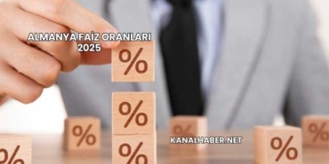 Almanya Faiz Oranları 2025