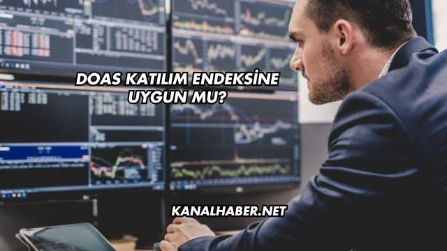 DOAS Katılım Endeksine Uygun mu?