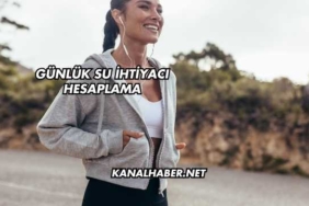 Günlük Su İhtiyacı Hesaplama