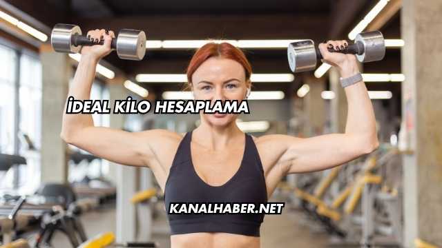 İdeal Kilo Hesaplama