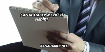 Sanal Haber Merkezi Nedir?