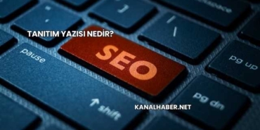 Tanıtım Yazısı Nedir?