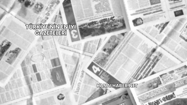 Türkiye'nin En İyi Gazeteleri