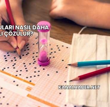 YKS Soruları Nasıl Daha Hızlı Çözülür?