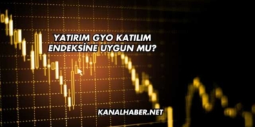 Yatırım GYO Katılım Endeksine Uygun mu?