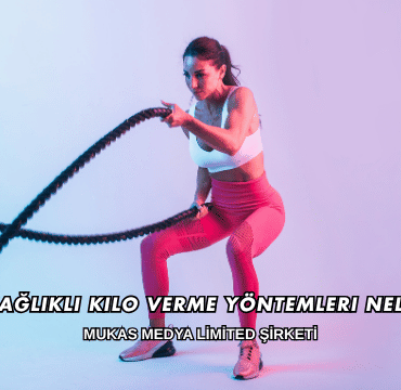 Evde Sağlıklı Kilo Verme Yöntemleri Nelerdir?
