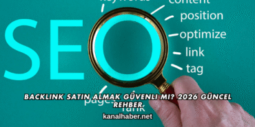 Backlink Satın Almak Güvenli mi? 2026 Güncel Rehber