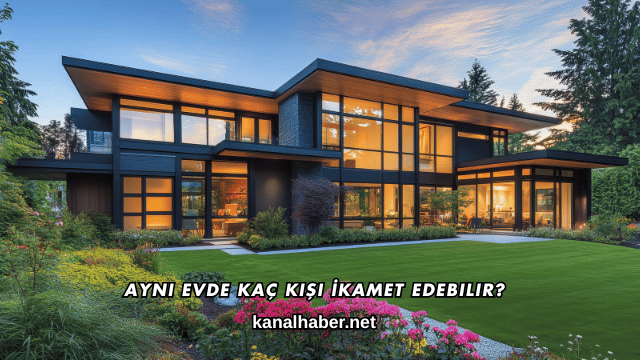 Aynı Evde Kaç Kişi İkamet Edebilir?