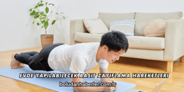 Evde Yapılabilecek Basit Zayıflama Hareketleri