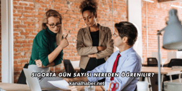 Sigorta Gün Sayısı Nereden Öğrenilir?