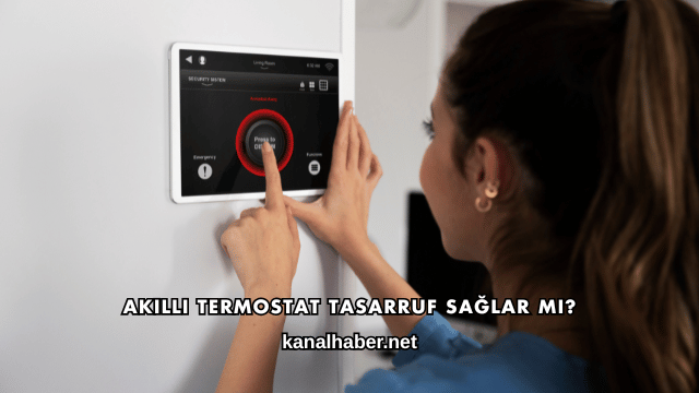Akıllı Termostat Tasarruf Sağlar mı?