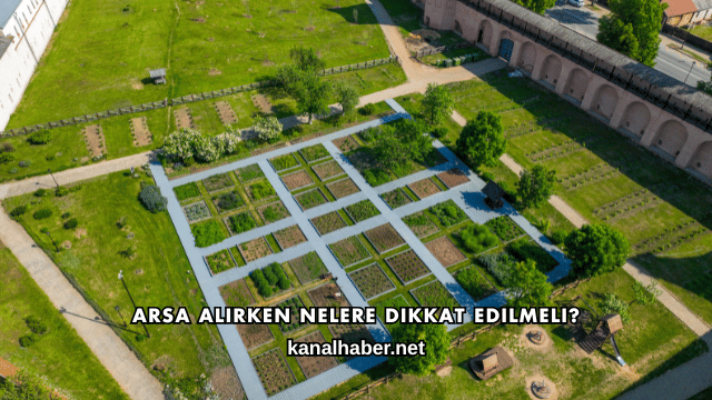 Arsa Alırken Nelere Dikkat Edilmeli