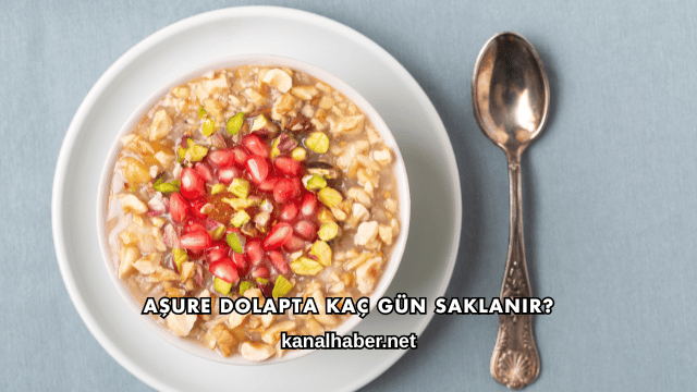 Aşure Dolapta Kaç Gün Saklanır?