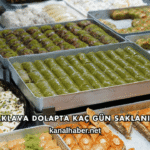 Baklava Dolapta Kaç Gün Saklanır?