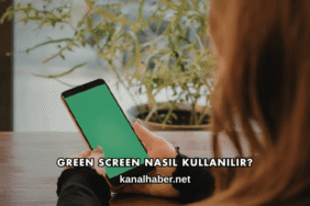 Green Screen Nasıl Kullanılır?