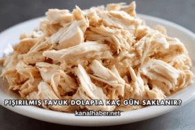 Pişirilmiş Tavuk Dolapta Kaç Gün Saklanır?