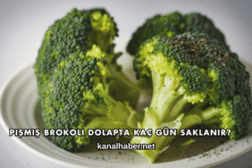 Pişmiş Brokoli Dolapta Kaç Gün Saklanır?
