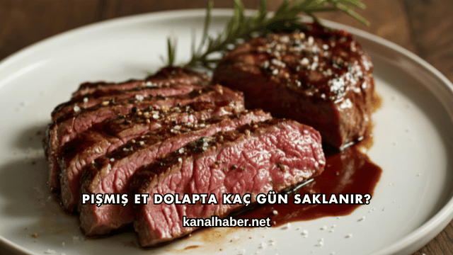 Pişmiş Et Dolapta Kaç Gün Saklanır?